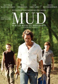cover Mud : Sur les rives du Mississippi