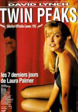 cover Twin Peaks - Les 7 derniers jours de Laura Palmer