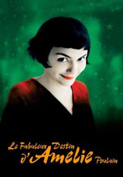 cover Le fabuleux destin d'Amélie Poulain